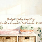 budget baby registry items including diapers swaddles and bottles on a white surface