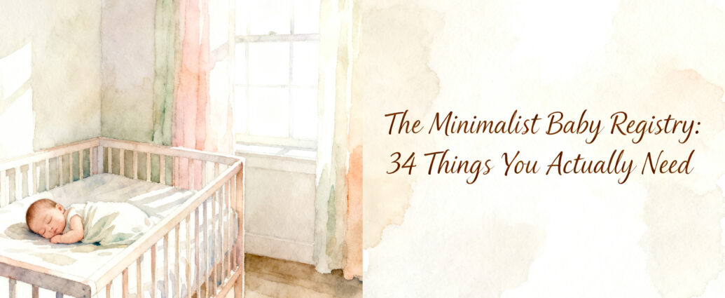 flat lay of minimalist baby registry essentials including onesies, bottles, and swaddles