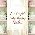 baby registry checklist items including diapers onesies and burp cloths on a nursery shelf